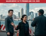Stream Big: Major Movie & TV Premieres Hit Platforms Week of June 20, 2025